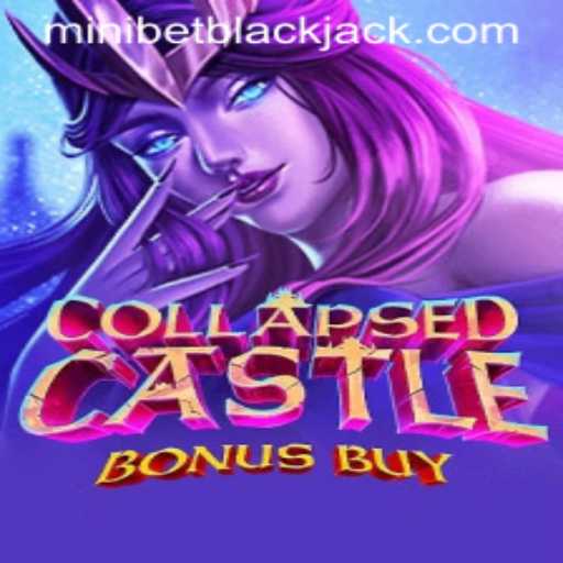 Mastering CollapsedCastleBonusBuy: A Deep Dive into Gameplay and Strategies