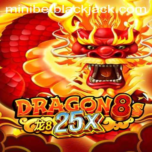 Unveiling Dragon8s25x: Exploring the Exciting World of Minibet Gaming