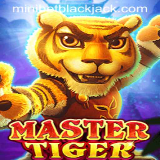 MasterTiger Minibet: Unveiling the Game