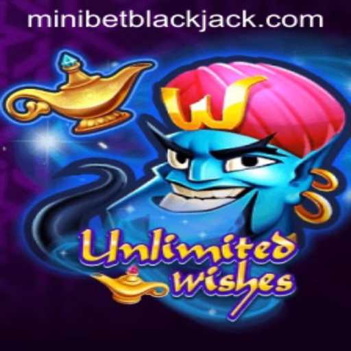 Unlimited Wishes: A Revolution in Modern Gaming